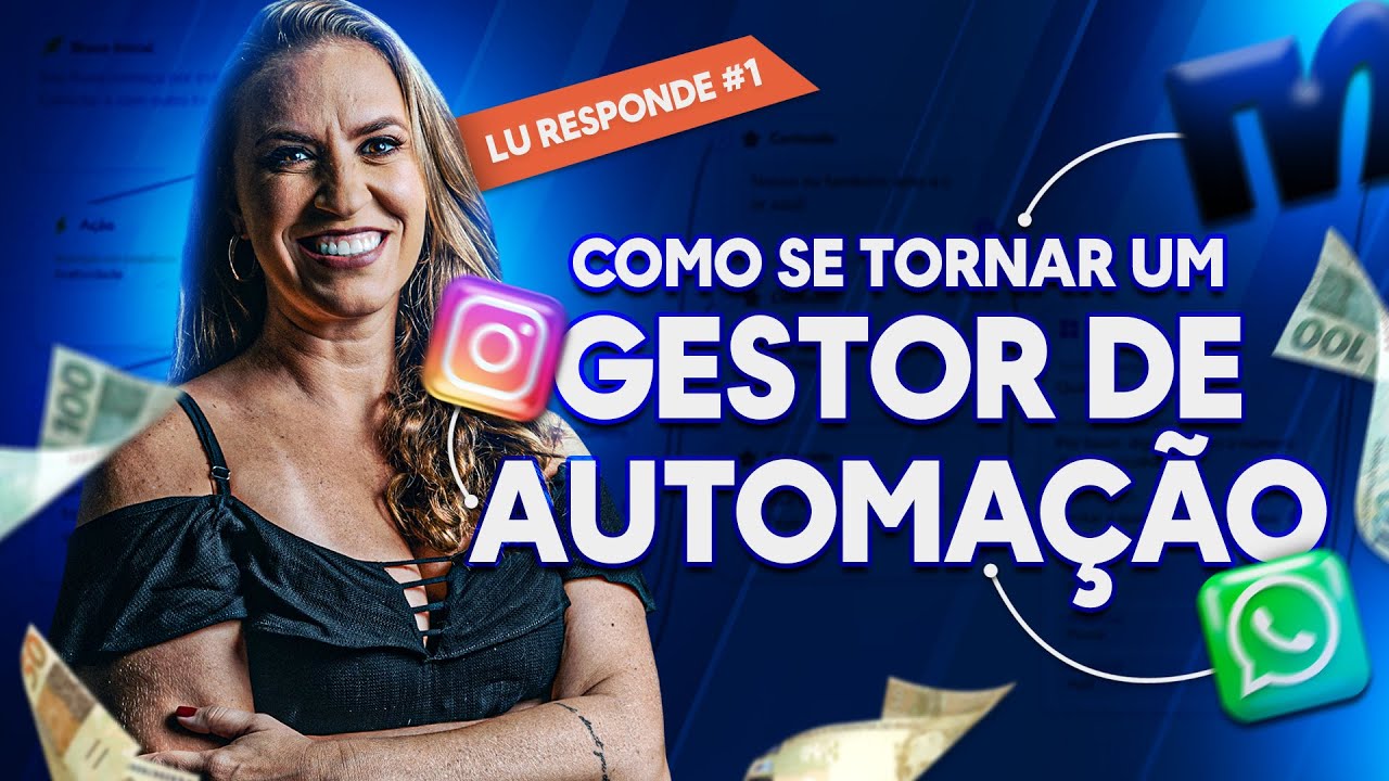 Como se tornar um Gestor de Automação? | Lu Responde #1