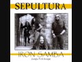 Sepultura Iron Samba 1991 (bootleg) 