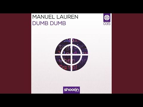 Dumb Dumb (Extended Mix)