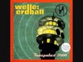 welle:erdball - Wir sind nicht allein 