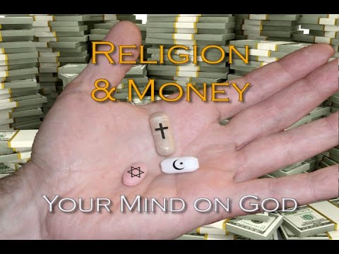 Your Mind on God: Religion & Money
