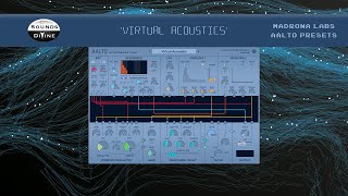 Video thumbnail for SoundsDivine 'Virtual Acoustics' - Madrona Labs Aalto by SoundsDivine111