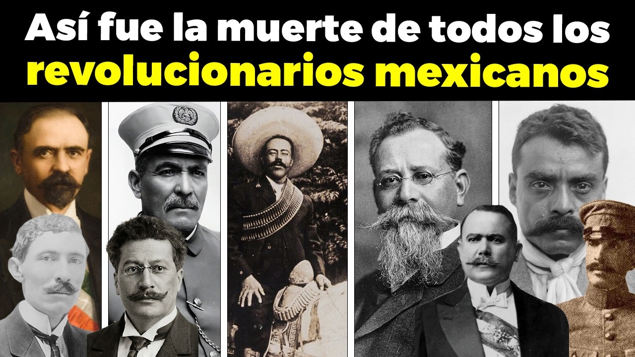 Así Fue la MUERTE de Todos Los TOP Revolucionarios Mexicanos de la historia