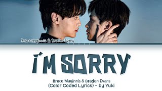 Download lagu Bruce Maginnis, Braden Evans I'm sorry 逆愛 Revenge Love OST Lyrics (Color Coded Lyrics) mp3 Download lagu Bruce Maginnis, Braden Evans I'm sorry 逆愛 Revenge Love OST Lyrics (Color Coded Lyrics) mp3