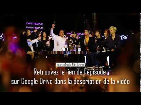 171022 JYP's Party People EP12 - MAMAMOO x B1A4 (VOSTFR)