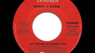 Donny and Marie Osmond - Ain't Nothing Like The Real Thing