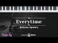 Everytime - Britney Spears (KARAOKE PIANO - FEMALE KEY)