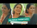 Un Perai Theriyadu Ananya Ft Goutham Vincent Engeyum Epothum