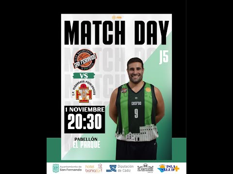 CLUB BALONCESTO SAN FERNANDO - DEHESAS REUNIDAS CLIMANAVAS AGROMETAL PEÑARROYA