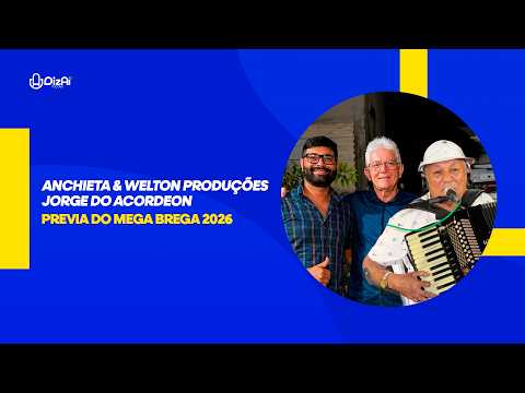 PREVIA DO MEGA BREGA 2026 - Diz Aí PodCast -  #EPISÓDIO123 #3T