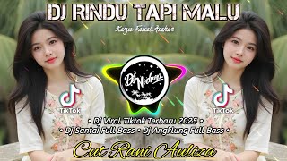 Download lagu Dj Rindu Tapi Malu - Cut Rani Auliza (Dj Santai Full Bass) mp3