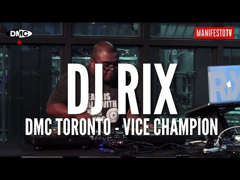 DJ Rix: 2015 Pioneer DJ Canada National Championships (DMC Toronto - Vice Champion)