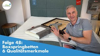 Boxspringbetten - 6 Qualitätsmerkmale | Folge 48