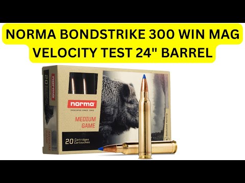 Norma Bondstrike 300 Win Mag 180 grain Velocity Test - 24" Barrel