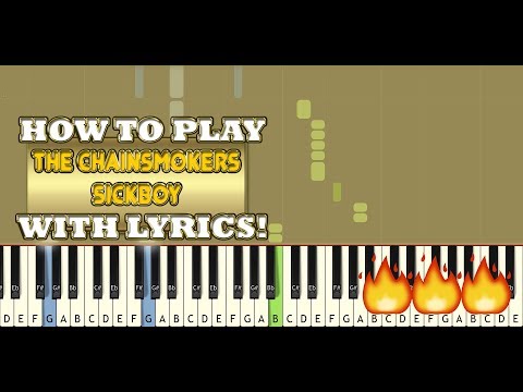 Sick Boy - The Chainsmokers
