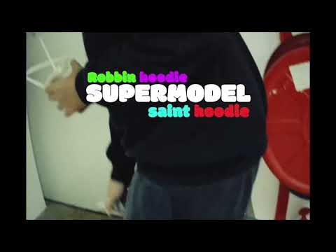 Supermodel - Robbin Hoodie X Saint Hoodie