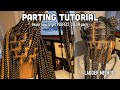 DETAILED Parting Tutorial | How To Get Perfect Parts | Medium Knotless Braids