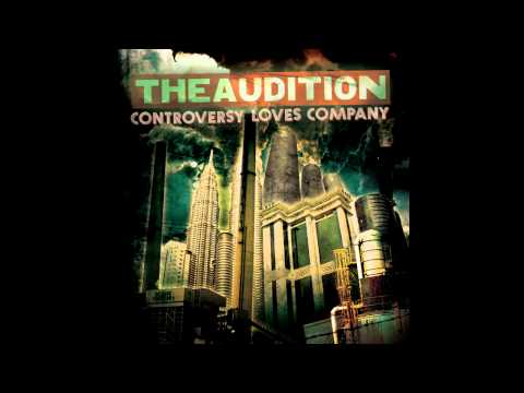 The Audition - It's Too Late