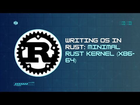 Writing OS in rust: Building a Minimal Rust Kernel, A Step-by-Step Guide!