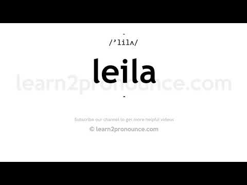 How to pronounce Leila | English pronunciation