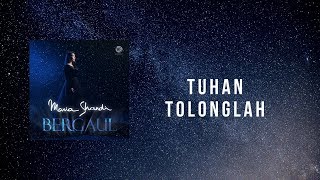 Download lagu Tuhan Tolonglah - Maria Shandi mp3