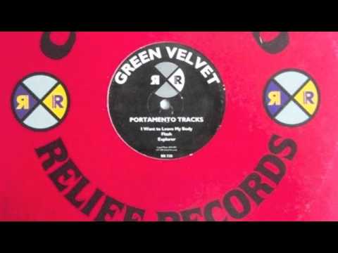 Green Velvet - I Want To Leave My Body