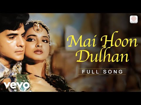 Mai Hoon Dulhan — watch video