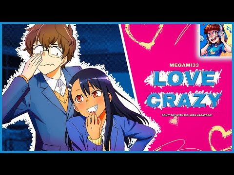 Don't Toy with Me, Miss Nagatoro 2nd Attack | LOVE CRAZY! [FULL ENGLISH COVER]