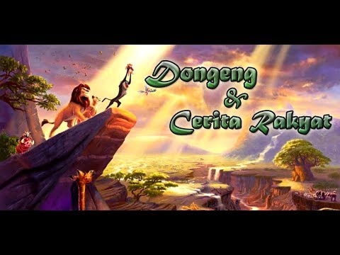 Dongeng & Cerita Rakyat Video