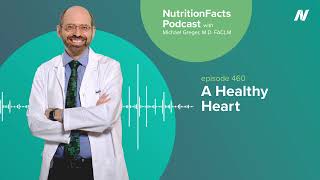Podcast: A Healthy Heart