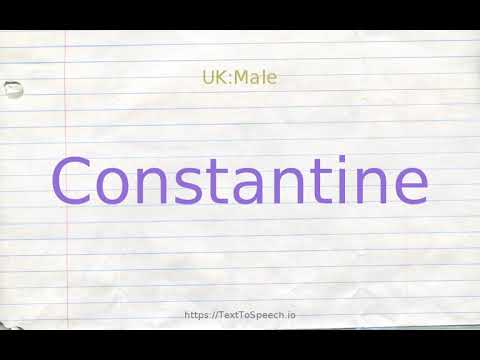 How to pronounce constantine