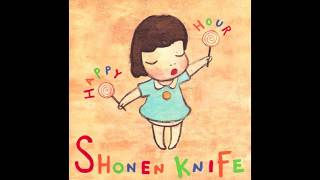 Shonen Knife – 01 SHONEN KNIFE PLANET