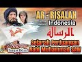 AR RISALAH Full Movie Tanpa Iklan