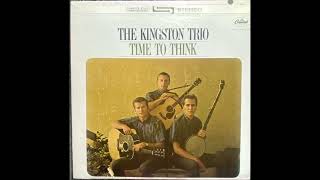 Last Night I Had The Strangest Dream - The Kingston Trio