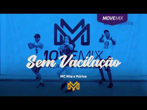 Sem Vacilação - MC Rita e Psirico ( Coreografia Move mix )