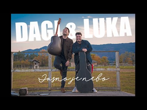 Dagi in Luka Sešek "Jasno Je Nebo"