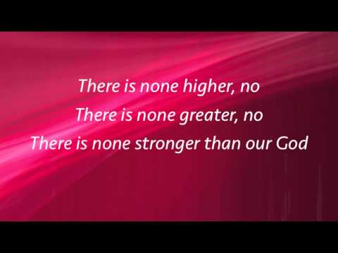 Vertical Church Band (Meredith Andrews) - Strong God - with lyrics