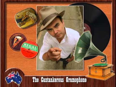 Peter Denahy  - The Cantankerous Gramophone