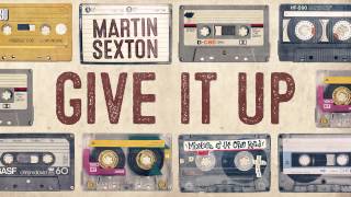Martin Sexton - "Give It Up" Preview
