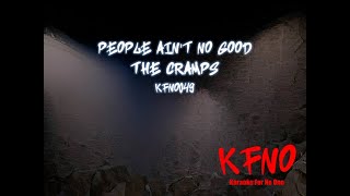 The Cramps - People Ain&#39;t No Good (karaoke)