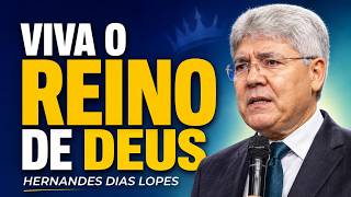 Hernandes Dias Lopes | 5 SINAIS DO REINO DE DEUS NA SUA VIDA