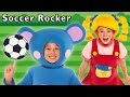 Soccer Rocker More Game With Friends Mother Goose Club Phonics Songs