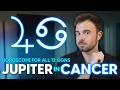 Jupiter in Cancer 2025 - 2026 | What It Means For YOUR Zodiac Sign