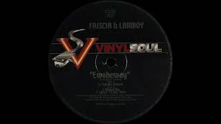 Friscia & Lamboy - Ewoheway (Filtered Mix)