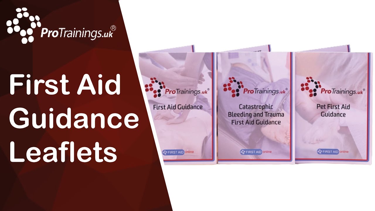 First Aid Guidance Leaflets