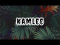 Kamlee Sarrb Slowed Reverb