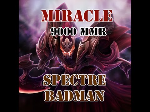 Dota 2 Amazing Spectre By Miracle gameplay guide pro badman set