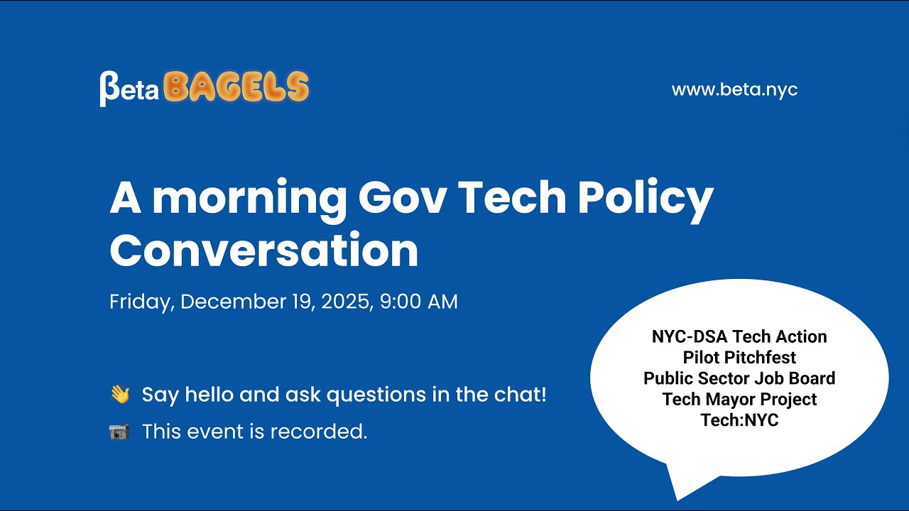 BetaBagels 012 - A morning Gov Tech Policy Conversation