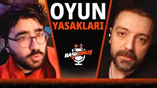 OYUN YASAKLARI | @OrhunKayaalp ile Bas Konuş 1 Şubat 2026