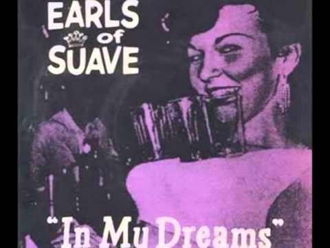 Earls Of Suave - In My Dreams (Screamin' Jay Hawkins cover)